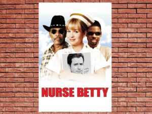 -Nurse Betty (2000)-<br>The Original Movie
