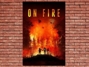 -On Fire (2023)-<br>The Original Movie