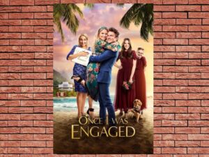 -Once I Was Engaged (2021)-<br>The Original Movie