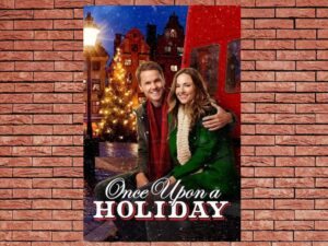 -Once Upon A Holiday (2015)-<br>The Original Movie