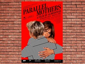-Parallel Mothers, Madres Paralelas (2021)-<br>The Original Movie