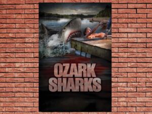 -Ozark Sharks (2016)-<br>The Original Movie