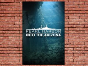 -Pearl Harbor: Into The Arizona (2016)-<br>The Original Movie
