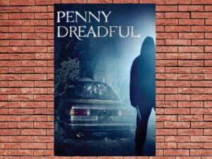 -Penny Dreadful (2006)-<br>The Original Movie