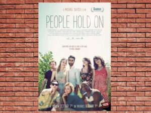-People Hold On (2015)-<br>The Original Movie
