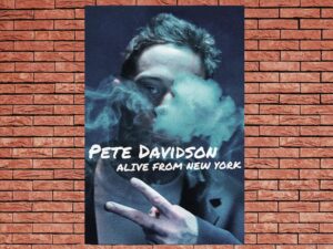 -Pete Davidson: Alive from New York (2020)-<br>The Original Movie