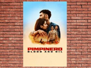 -Pimpinero: Blood and Oil (2024)-<br>The Original Movie