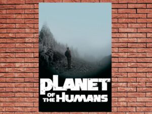 -Planet of the Humans (2019)-<br>The Original Movie