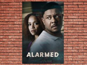 -Alarmed (2023)-<br>The Original Movie
