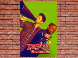 -Psych: The Movie (2017)-<br>The Original Movie