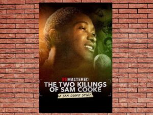 -ReMastered: The Two Killings of Sam Cooke (2019)-<br>The Original Movie