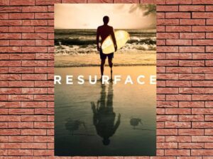 -Resurface (2017)-<br>The Original Movie
