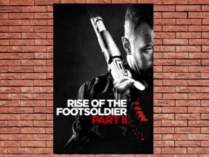 -Rise of the Footsoldier: Part II (2015)-<br>The Original Movie