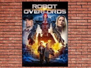 -Robot Overlords (2014)-<br>The Original Movie