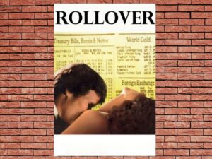 -Rollover (1981)-<br>The Original Movie