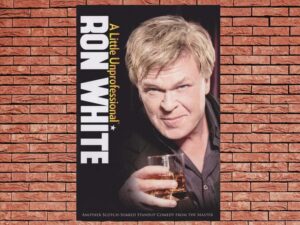 -Ron White: A Little Unprofessional (2012)-<br>The Original Movie