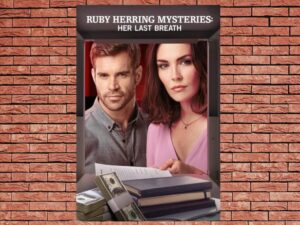 -Ruby Herring Mysteries: Her Last Breath (2020)-<br>The Original Movie