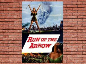 -Run of the Arrow (1957)-<br>The Original Movie