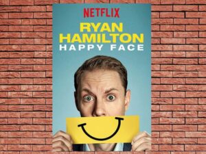 -Ryan Hamilton: Happy Face (2017)-<br>The Original Movie