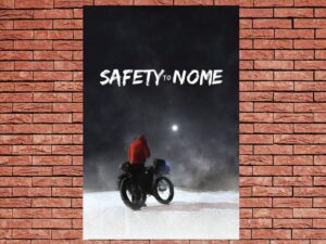 -Safety to Nome (2019)-<br>The Original Movie