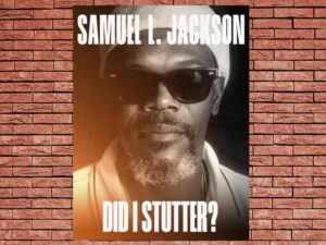 -Samuel L. Jackson: Did I Stutter? (2023)-<br>The Original Movie