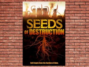 -Seeds of Destruction (2011)-<br>The Original Movie