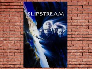 -Slipstream (2007)-<br>The Original Movie