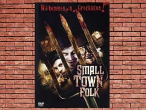 -Small Town Folk (2007)-<br>The Original Movie