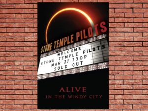 -Stone Temple Pilots: Alive in the Windy City (2012)-<br>The Original Movie