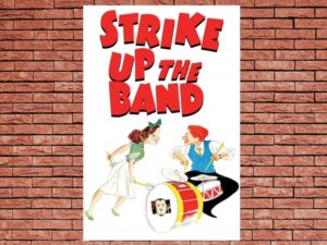 -Strike Up the Band (1940)-<br>The Original Movie
