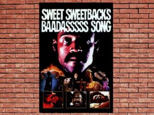 -Sweet Sweetback s Baadasssss Song (1971)-<br>The Original Movie