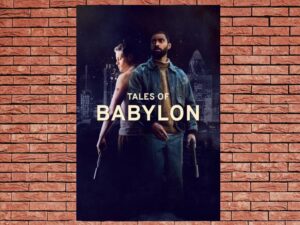 -Tales of Babylon (2023)-<br>The Original Movie
