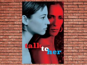 -Talk to Her (2002)-<br>The Original Movie