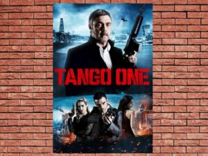 -Tango One (2018)-<br>The Original Movie