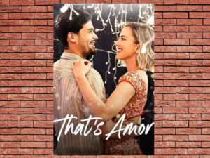 -Thats Amor (2009)-<br>The Original Movie