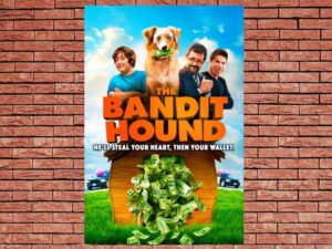 -The Bandit Hound (2016)-<br>The Original Movie