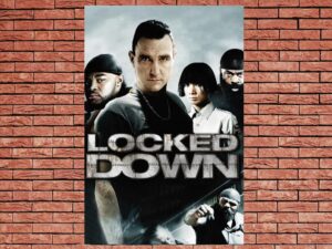 -Locked Down (2010)-<br>The Original Movie