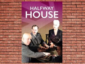 -The Halfway House (1944)-<br>The Original Movie