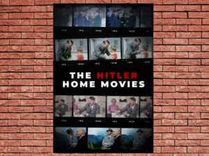 -The Hitler Home Movies (2006)-<br>The Original Movie
