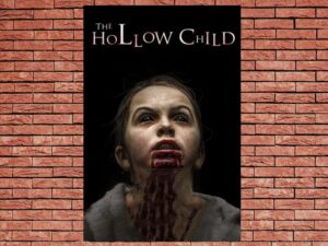 -The Hollow Child (2017)-<br>The Original Movie