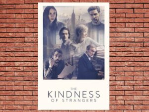 -The Kindness of Strangers (2019)-<br>The Original Movie