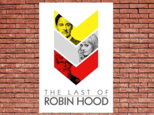 -The Last of Robin Hood (2013)-<br>The Original Movie