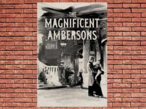 -The Magnificent Ambersons (1942)-<br>The Original Movie
