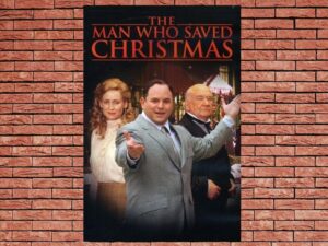 -The Man Who Saved Christmas (2002)-<br>The Original Movie