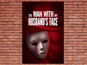 -The Man with My Husbands Face (2001)-<br>The Original Movie