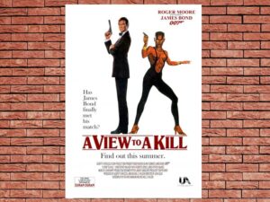-JAMES BOND 15 A View To A Kill (1985)-<br>The Original Movie