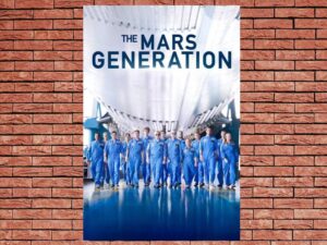 -The Mars Generation (2017)-<br>The Original Movie