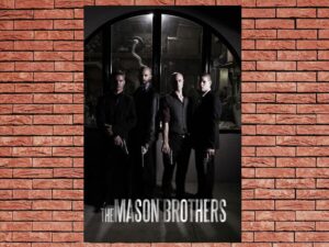 -The Mason Brothers (2017)-<br>The Original Movie