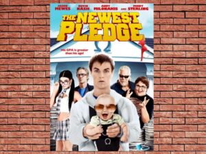 -The Newest Pledge (2012)-<br>The Original Movie