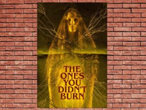 -The Ones You Didn’t Burn (2021)-<br>The Original Movie